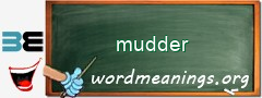 WordMeaning blackboard for mudder